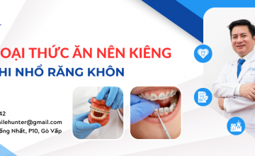 SAU KHI NHỔ RĂNG KHÔN NÊN KIÊNG NHỮNG LOẠI THỨC ĂN NÀO?