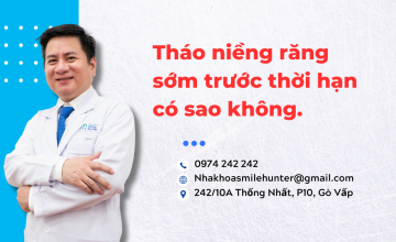 Tháo niềng răng sớm trước thời hạn có sao không ?