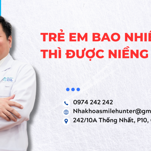 TRẺ EM BAO NHIÊU TUỔI THÌ ĐƯỢC NIỀNG RĂNG?